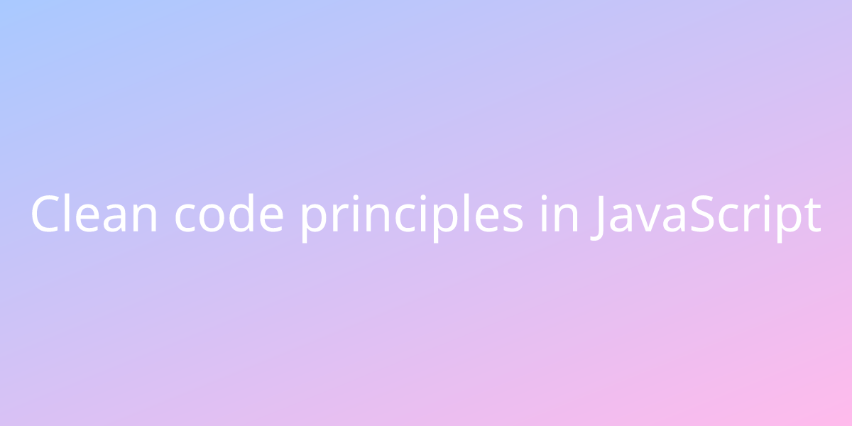 Clean Code Principles